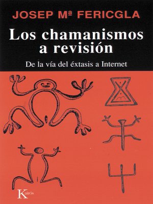 cover image of Los chamanismos a revisión